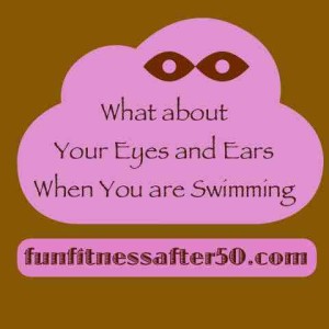 eyes and ears while swimming